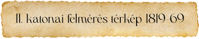 II. katonai felmérés térkép